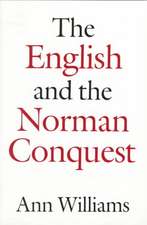 The English and the Norman Conquest