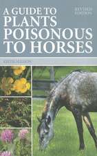 A Guide to Plants Poisonous to Horses