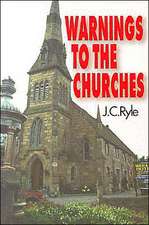 Warnings to the Churches