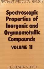 Spectroscopic Properties of Inorganic and Organometallic Compounds: Volume 11