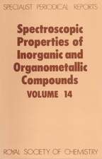 Spectroscopic Properties of Inorganic and Organometallic Compounds: Volume 14