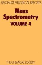 Mass Spectrometry: Volume 4