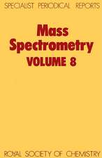 Mass Spectrometry: Volume 8