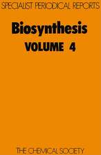 Biosynthesis: Volume 4
