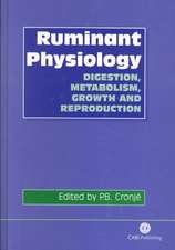 Ruminant Physiology – Digestion, Metabolism, Growth and Reproduction