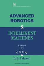 Advanced Robotics and Intelligent Machines