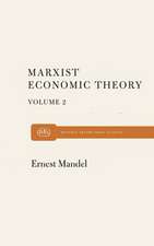 Marxist Economic Theory Volume 2