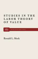 Studies in the Labor Theory of Value