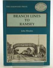 Branch Lines to Ramsey