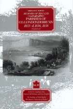 Ordnance Survey Memoirs of Ireland: 1833-4, 1836, 1839