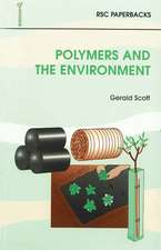 Polymers and the Environment: Rsc