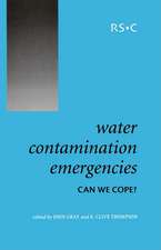 Water Contamination Emergencies: Can We Cope?