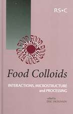 Food Colloids: Interactions, Microstructure and Processing