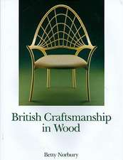 British Craftsmanship in Wood