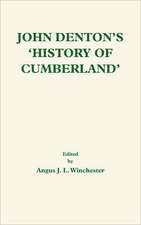 John Denton′s History of Cumberland