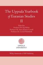 The Uppsala Yearbook of Eurasian Studies II