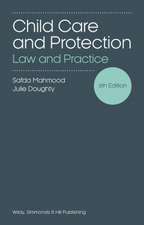 Child Care and Protection: Law and Practice