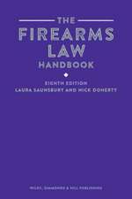 The Firearms Law Handbook