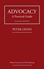 Advocacy: A Practical Guide