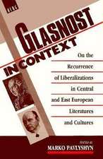 Glasnost in Context