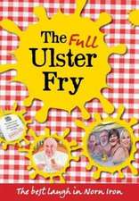 O'Shea, S: The Full Ulster Fry