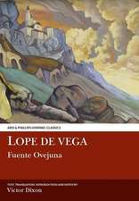 Lope de Vega: Fuente Ovejuna