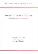 Akhmim in the Old Kingdom, Part 1