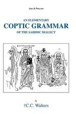 Elementary Coptic Grammar of the Sahidic Dialect