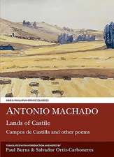 Antonio Machado: Lands of Castile and Other Poems