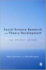 Qualitative Research and Theory Development: Mystery as Method