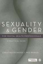 Sexuality and Gender for Mental Health Professionals: A Practical Guide