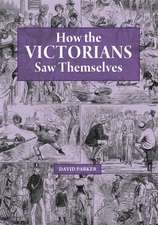 How the Victorians Saw Themselves