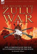 History of the Zulu War, 1879