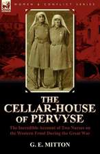 The Cellar-House of Pervyse