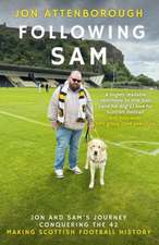 Following Sam