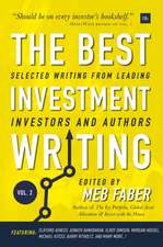 The Best Investment Writing Volume 2