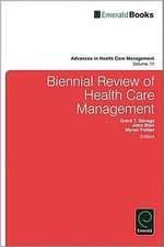 Biennial Review of Health Care Management