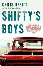 Shifty's Boys