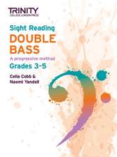 Trinity College London Sight Reading Double Bass: Grades 3-5