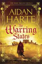 The Warring States: The Wave Trilogy Book 2