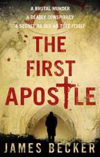Becker, J: First Apostle