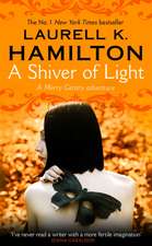 Hamilton, L: Shiver of Light