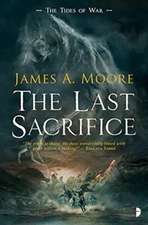 Moore, J: The Last Sacrifice