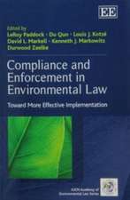 Compliance and Enforcement in Environmental Law – Toward More Effective Implementation