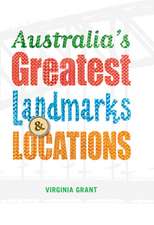 Australia's Greatest Landmarks & Locations