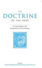 The Doctrine of the Hert: A Critical Edition with Introduction and Commentary