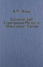 Electricity and Experimental Physics in Eighteenth-Century Europe