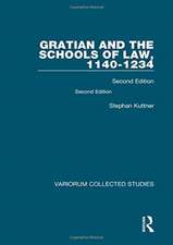 Gratian and the Schools of Law, 1140-1234: Second Edition