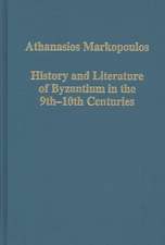 History and Literature of Byzantium in the 9th–10th Centuries