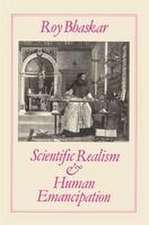 Scientific Realism and Human Emancipation